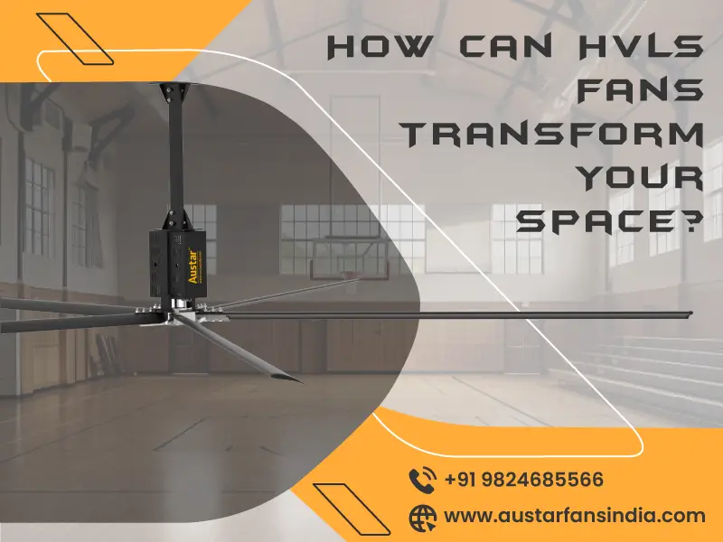 Gearless HVLS Fans