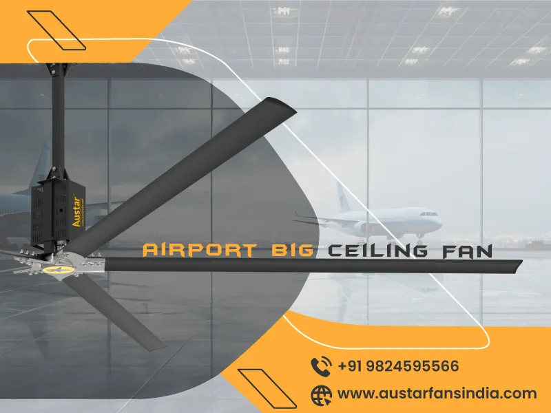 Airport Big Ceiling Fan