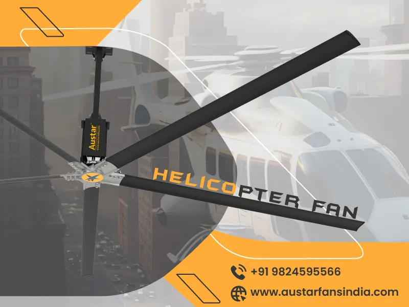 Helicopter Fan