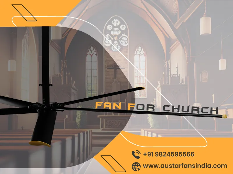 HVLS Fan For Church